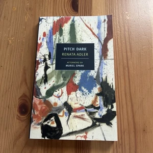 Pitch Dark Paperback Renata Adler - Picture 1 of 8