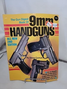 The Gun Digest Book of 9mm Handguns Hardcover Steve Comus 2nd Edition  - Foto 1 di 4