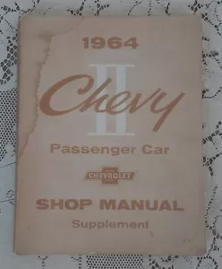 Chevy II 1964 suplemento manual de taller de automóviles de pasajeros Chevrolet - Imagen 1 de 2