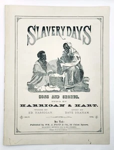 SHEET MUSIC - SLAVERY DAYS – COMPLETE 1876 - LITHOGRAPH COVER ART - Picture 1 of 4