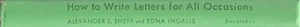 How To Write Letters For All Occasions Alexander Sheff And Edna Ingalls HC 1961 - Picture 1 of 5
