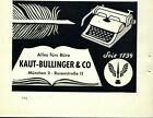Kaut Bullinger &amp; Co -- Alles f&#252;rs B&#252;ro -- M&#252;nchen 2 -- Werbung von 1958
