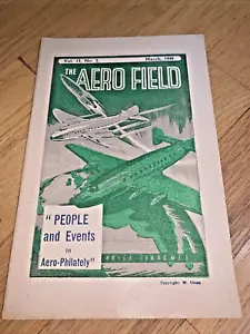 Mrz 1949 THE AERO FIELD Mag FLUGZEUGE / AIRMAIL - People Events Aero-Philately - Bild 1 von 9