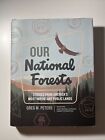 Nos forêts nationales : histoires des terres publiques les plus importantes de l'Amérique par...