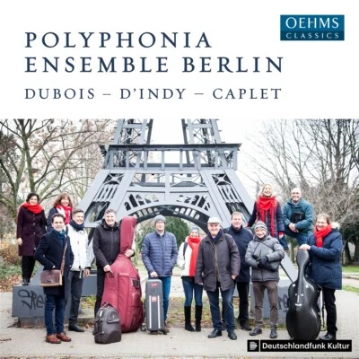 Polyphonia Ensemble Berlin: Dubois • d’Indy • Caplet - Bild 1 von 2