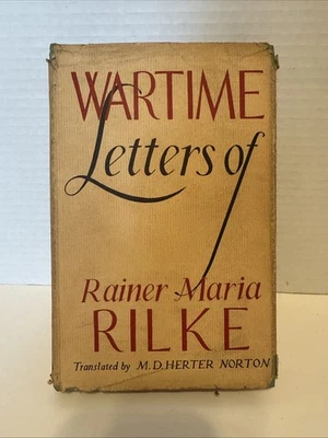 Wartime Letters of Rainer Maria Rilke 1914-1921 / Stated 1st ed 1940 HC/DJ - Image 1 of 4