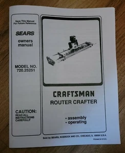 SEARS CRAFTSMAN ROUTER CRAFTER OWNERS MANUAL 720.25251 25251 - Picture 1 of 1