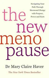 The New Menopause:- Paperback – by Dr. Mary Claire Haver ... - Picture 1 of 3