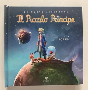 le nuove avventure IL PICCOLO PRINCIPE POP UP BOMPIANI 2010 - Picture 1 of 5