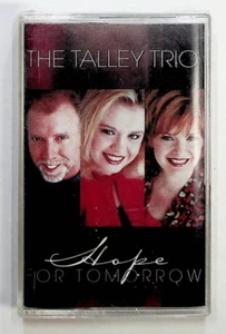 2002 The Talley Trio Hope For Tomorrow Gospel Christian Cassette Tape SEALED - Picture 1 of 3