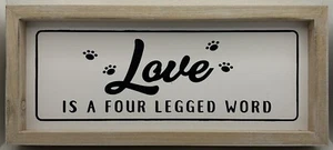 Love Is A Four Legged Word Dog Pet Farmhouse Sign Shelf Wood Home Decoration - Picture 1 of 1