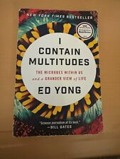 I Contain Multitudes by Ed Yong. Paperback