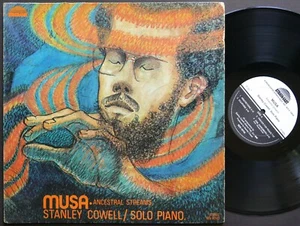 STANLEY COWELL Musa Ancestral Streams LP STRATA-EAST RECORDS SES-19743 US 1974 - Bild 1 von 2