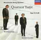 CD Felix Mendelssohn-Bartholdy - Quatuor Ysaÿe String Quartets Opp. 12, 13, 80