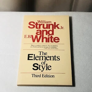 THE ELEMENTS OF STYLE by William Strunk Jr. & E. B. White (Paperback 1979) 3rd E - Picture 1 of 7