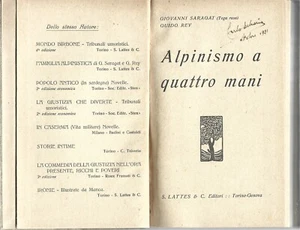 Saragat/Rey - Alpinismo a quattro mani - Lattes 1920 - II^ Edz. Montagna  - Picture 1 of 2