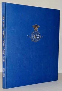 J W D Goodban / Royal North Devon Golf Club Centenary Anthology Signed 1st ed - Imagen 1 de 1