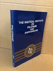 The Nautical Institute on Pilotage and Shiphandling - Paperback - 1990 - Picture 1 of 3
