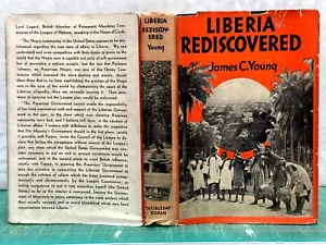 Liberia Wiederentdeckte Junge 1934 1. Auflage HC Afrikanische Politik Kolonialismus Buch - Bild 1 von 19