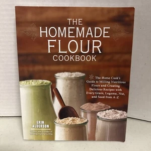 The Homemade Flour Cookbook Format: Paperback - Picture 1 of 1