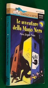 HANS JURGEN PRESS - LE AVVENTURE DELLA MANO NERA - PIEMME PRIMA EDIZIONE - 1995 - Foto 1 di 3