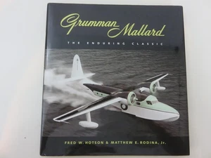 Grumman Mallard Fred Hotson Matthew Rodina Illustrated HC Book 2006 - Picture 1 of 7