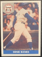 1992 Front Row The All-Time Great Series Ernie Banks Promo Ernie Banks #2 HOF