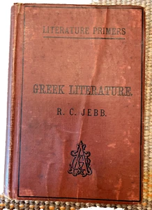 Greek Literature Primer R. C. Jebb Published 1879 By D Appleton & Company - Picture 1 of 8