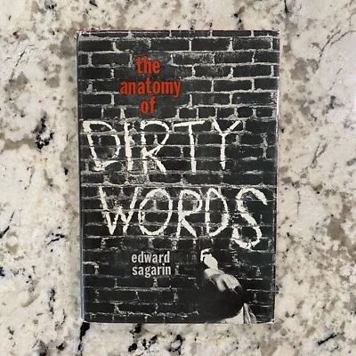 The Anatomy of Dirty Words by Edward Sagarin (1st, Hardcover, 1962) VG - #375 - Image 1 of 4