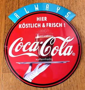 Coca-Cola Schild Always Coca-Cola 42 x 38 cm aus Metall - Bild 1 von 4