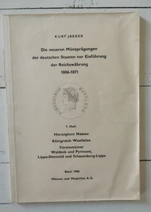 Jaeger: Die neueren Münzprägungen der dt. Staaten....H.7:Nassau-Westfalen-Lippe - Bild 1 von 3