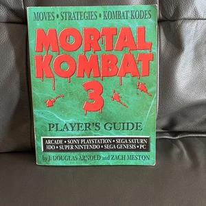 Mortal Kombat 3 Video Game Player's Guide by J. Douglas Zach Meston - Picture 1 of 2