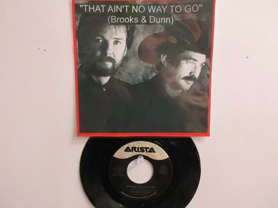 💥 ' BROOKS & DUNN '  HIT 45 + PICTURE [ THAT AIN'T NO WAY TO GO ]  1994 ! 💥 Foto 1 de 4