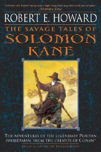 The Savage Tales of Solomon Kane - Paperback By Howard, Robert E. - GOOD - Imagem 1 de 1
