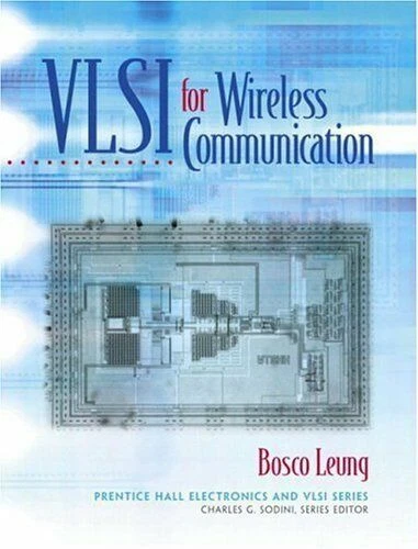NEW Book VLSI for Wireless Communication Hard Cover By Bosco H. Leung Hardcover - Image 1 of 1