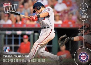 2016 Topps Now TREA TURNER RC #122 3 FOR 3 IN MLB DEBUT 1 of 1,276 FREE SHIPPING