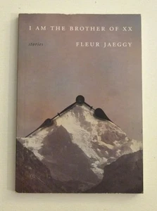 I Am the Brother of XX by Fleur Jaeggy Paperback - Imagen 1 de 2