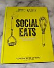 H/B Book: Social Eats - Food To Impress Your Mates - Jimmy Garcia