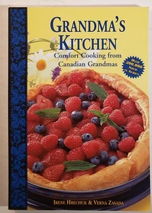 Grandma's Kitchen Comfort Cooking Irene Hrechuk 2003 Cookbook 208 pgs A2 - Imagen 1 de 8