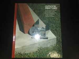 Outdoor Structures-1979 Time Life Hardcover Book - Picture 1 of 10