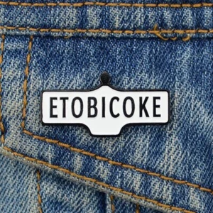 PIN ESMALTE ETOBICOKE - Toronto bellota letrero de calle NUEVO - Imagen 1 de 1