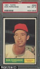 1961 Topps #558 Don Ferrarese Philadelphia Phillies PSA 8 NM-MT