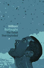 The Ticket That Exploded by William S Burroughs (Paperback, 2010)