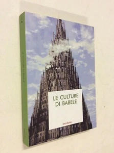 culture di Babele. Saggi di antropologia filosofico-giuridica Enzo Di Nuoscio - Picture 1 of 3