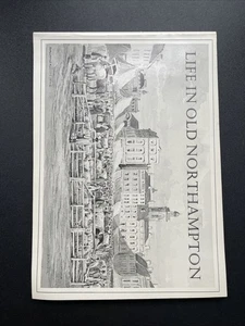 Leben im alten NORTHAMPTON (PB 1976) Fotografien Drucke Poster Zeichnungen - Bild 1 von 7