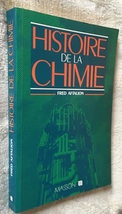 FRED AFTALION : HISTOIRE DE LA CHIMIE Masson 1988 TBE - Picture 1 of 2