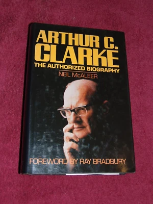 SIGNED 1992 HB/DJ BOOK "ARTHUR C. CLARKE: THE AUTHORIZED BIOGRAPHY" NEIL McALEER - Image 1 of 4