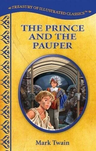 Prince & the Pauper by Mark Twain - Treasury of Illustrated Classics (Hardcover) - Image 1 of 1