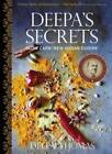 Deepa's Secrets: Slow Carb New Indian Cuisine - Hardcover - ACCEPTABLE