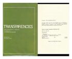 COHN, PRISCILLA. FERRATER MORA, JOSE (1912-1991) Transparencies : Philosophical